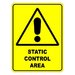 Static Control Area  Sign